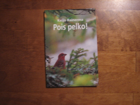Pois pelko, Keijo Rainerma