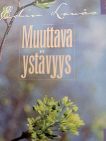 Muuttava ystävyys, Edin Lovås, minikirja 60 mm x 83 mm, SH