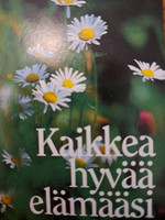 Kaikkea hyvää elämääsi, minikirja 60 mm x 83 mm, SH