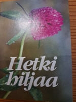 Hetki hiljaa, Hilja Aaltonen, minikirja 60 mm x 83 mm, SH