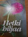 Hetki hiljaa, Hilja Aaltonen, minikirja 60 mm x 83 mm, SH