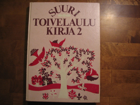 Suuri toivelaulukirja 2, Aapeli Vuoristo (toim.)