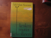 Kesken, mutta kelvollinen, Veli-Matti Kosonen