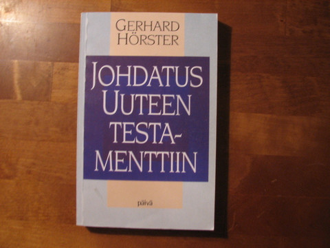 Johdatus Uuteen Testamenttiin, Gerhard Hörster