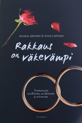 Rakkaus on väkevämpi, Anniina Jakonen, Anna Lehtinen