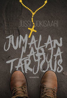 Jumalan lahjatarjous, Jussi Jokisaari