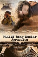 Täällä Rony Smolar, Jerusalem, Rony Smolar