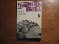 Terroristien vankina, Mini Loman
