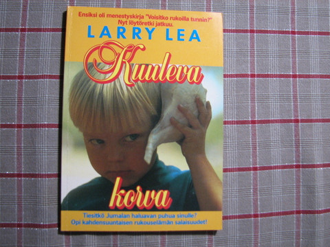 Kuuleva korva, Larry Lea