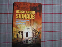 Azusa-kadun siunaus, Tom Welchel, d2