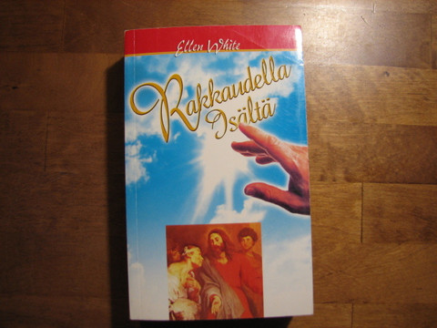 Rakkaudella Isältä, Ellen G. White