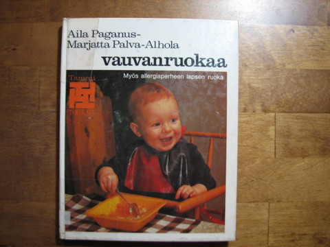 Vauvanruokaa, Aila Paganus, Marjatta Palva-Ahola