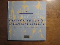 Sydänpimeä, sanoja uskosta ja epätoivosta, Päivi Huuhtanen