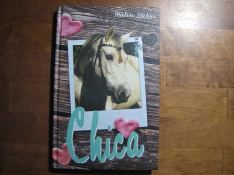 Chica, Malin Stehn