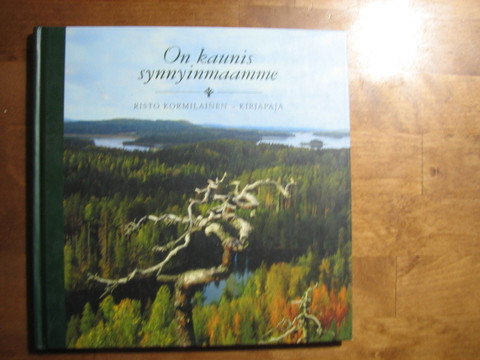 On kaunis synnyinmaamme, Risto Kormilainen
