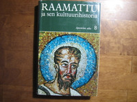 Raamattu ja sen kulttuurihistoria 2-9, Svend Holm-Nielsen, Bent Noack, Sven Tito Achen