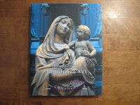 Syntyi Neitsyt Mariasta, Joseph Ratzinger, Benedictus XVI