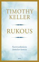 Rukous, Timothy Keller