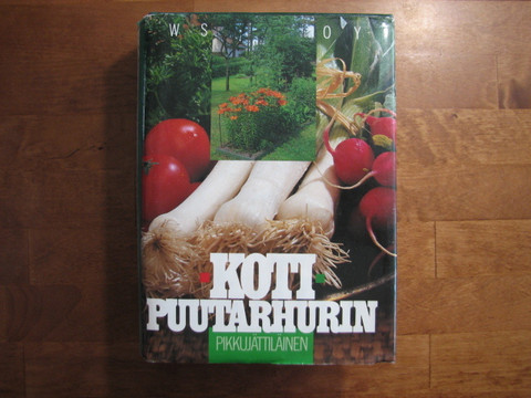 Kotipuutarhurin pikkujättiläinen, Marja Ylätalo (toim.)