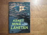 Kenet minä lähetän, Veikko Saarijärvi