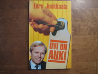 Ovi on auki, Eero Junkkaala