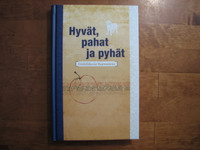 Hyvät, pahat ja pyhät, henkilökuvia Raamatusta, Päivi Karri, Sirkku Nyström