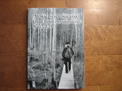 Menkää siis ja tehkää kaikki kansat minun opetuslapsikseni, Raimo Koukku