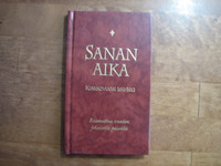 Sanan aika, kirkkovuosi 2011-2012, Anna-Mari Kaskinen, Miikka Ruokanen, Yrjö Sariola