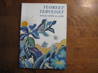 Tuoreet terveiset, lauluja tytöille ja pojille, Jukka Salminen (toim.)