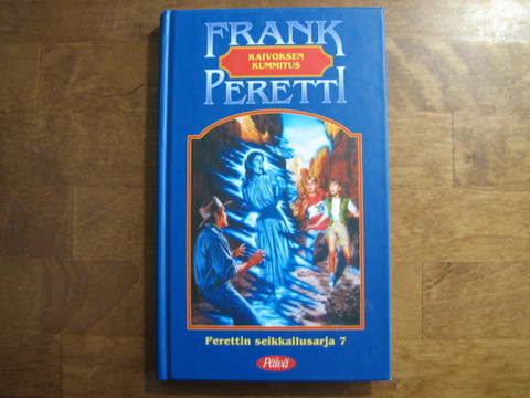 Kaivoksen kummitus, Frank Peretti