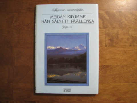 Meidän kipumme hän sälytti päällensä, Jesaja 53, Ruth Connell (toim.)