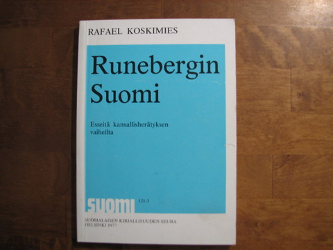 Runebergin Suomi, esseitä kansallisherätyksen vaiheilta, Rafael Koskimies