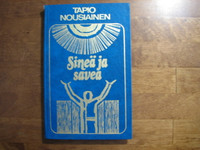 Sineä ja savea, Tapio Nousiainen
