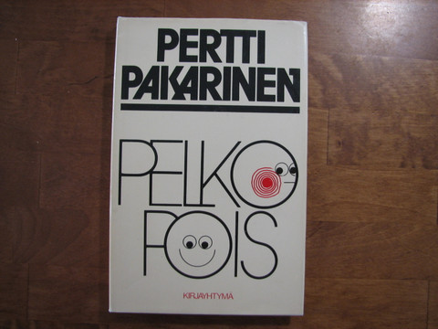 Pelko pois, Pertti Pakarinen