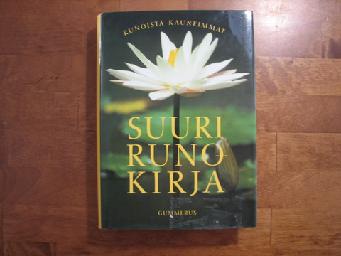 Suuri runokirja, runoista kauneimmat, Marketta Ruoppila-Martinsen