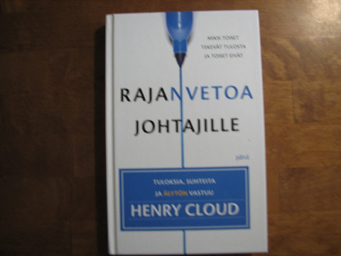 Rajanvetoa johtajille, Henry Cloud