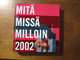 Mitä, missä, milloin 2002