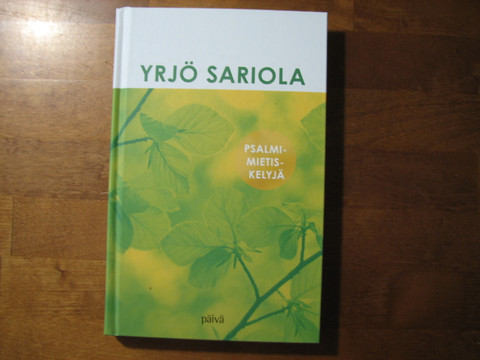 Psalmimietiskelyjä, Yrjö Sariola