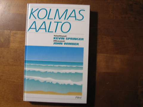 Kolmas aalto, John Springer (toim.)