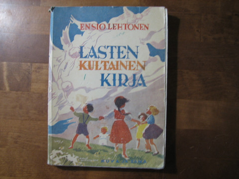 Lasten kultainen kirja, Ensio Lehtonen