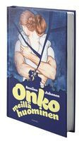 Onko meillä huominen, Anniina Jakonen