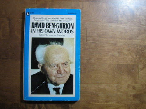 David Ben-Gurion in his own words, Amram Ducovny (ed.)