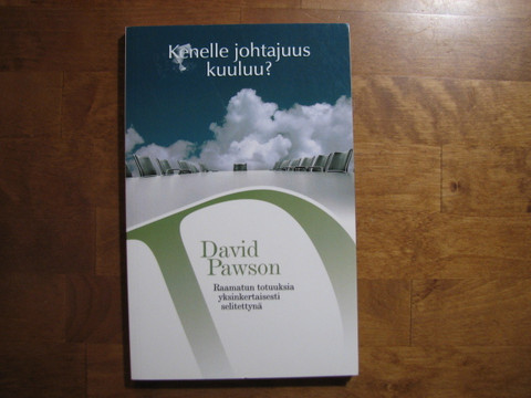 Kenelle johtajuus kuuluu, David Pawson, d2