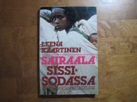 Sairaala sissisodassa, Leena Kaartinen