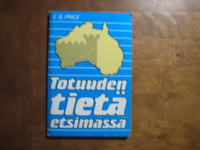 Totuuden tietä etsimässä, E.B. Price