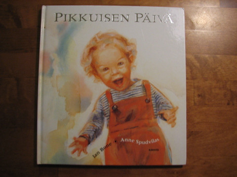 Pikkuisen päivä, Ian Bone, Anne Spudvilas