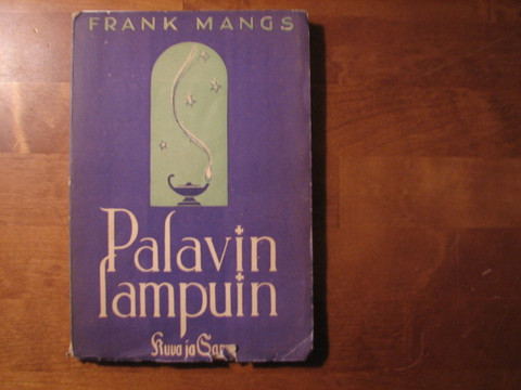 Palavin lampuin, Frank Mangs