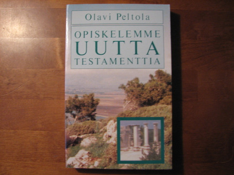 Opiskelemme Uutta Testamenttia, Olavi Peltola