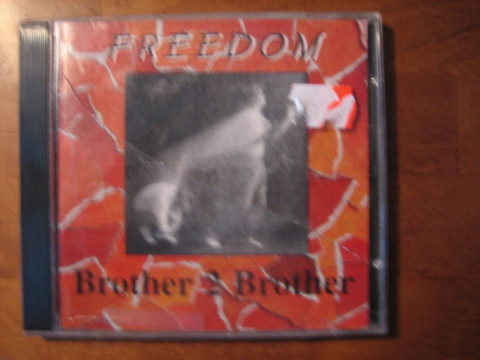 Freedom, Brother 2 Brother