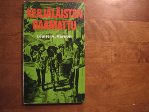 Kerjäläisten Raamattu, Louise A.Vernon
